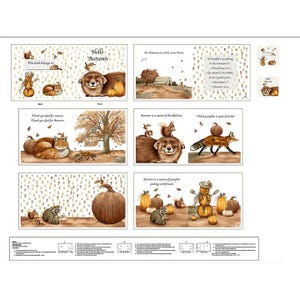 May include: A colorful fabric panel with illustrations of autumn scenes. The panel features a fox, a raccoon, a dog, a squirrel, a snowman, pumpkins, and leaves. The text on the panel reads "Hello Autumn", "This book belongs to", "Thank you God for seasons", "Autumn is a season of thanksgiving", "Which pumpkin is your favorite?", "Autumn is a season of pumpkin picking with friends", and "We're Autumn on Little Love Farm".