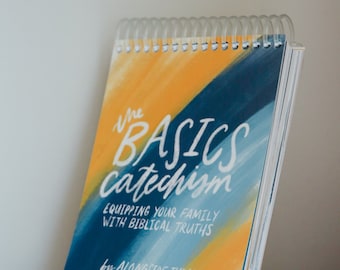 DIGITAL The Basics Catechism / Christian Morning Basket / Kids Catechism / Family Worship / Kids Bible Time / Christian Homeschool /