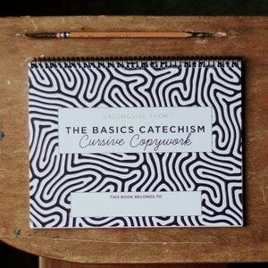 The Basics Catechism Cursive Copywork for Kids / Scripture Copywork / Young Children Cursive Handwriting Practice  / Homeschool Copy Work