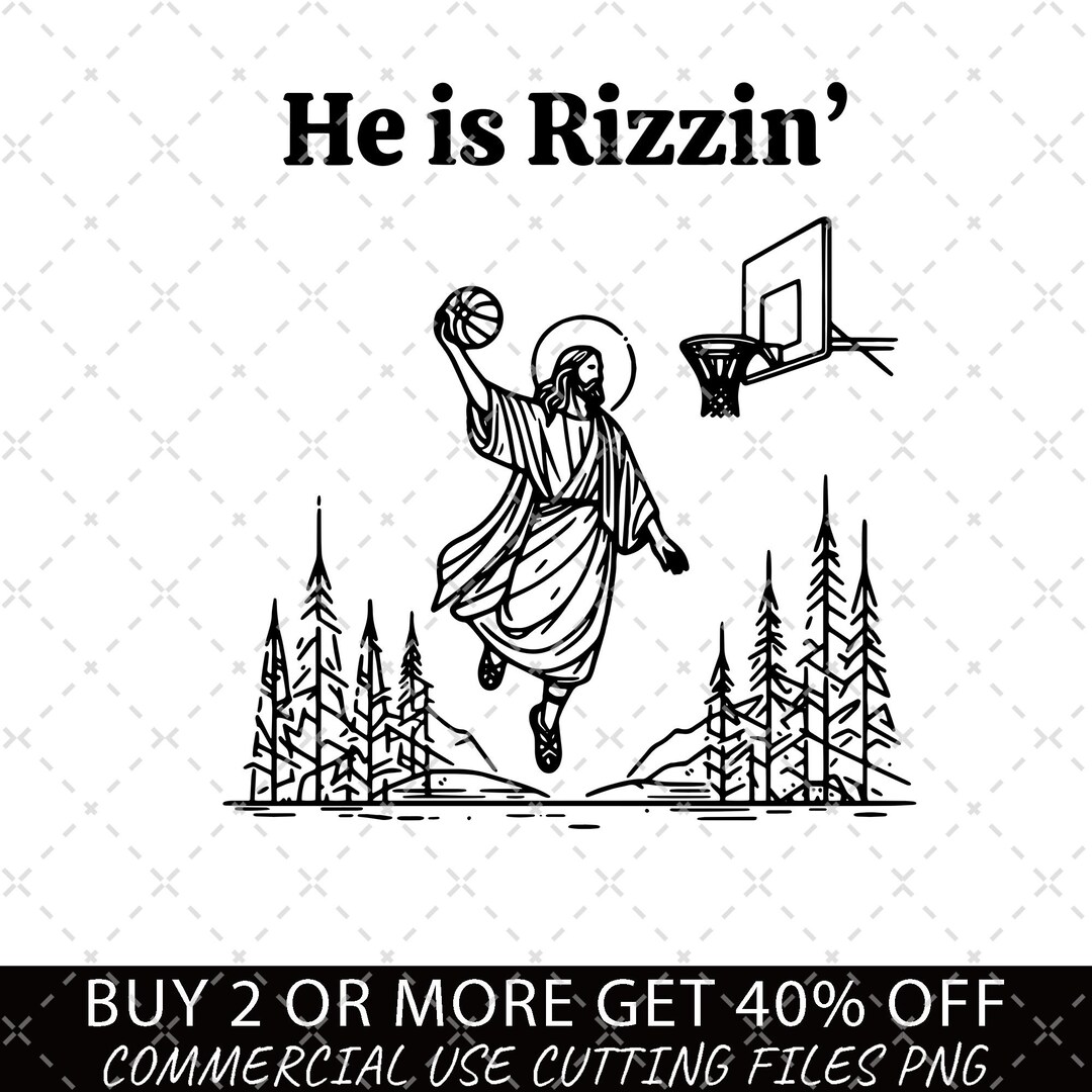 He is Rizzin' PNG, Funny Easter Png, Jesus Playing Basketball Png ...