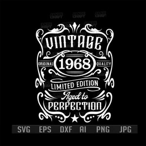 56e verjaardag-svg | Vintage 1968 overhemd png | Verouderd tot in de perfectie Cutfile | Retro verjaardag partij dxf | 56 jaar oud cadeau-idee | Geboren sinds 1968