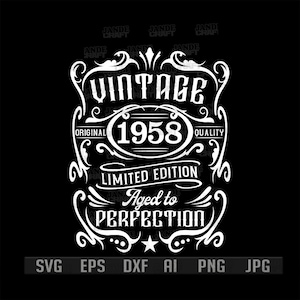 66th Birthday svg | Vintage 1958 Shirt png | Aged to Perfection Cutfile | Retro Geburtstagsparty dxf | 66 Jahre Geschenkidee | Geboren seit 1958