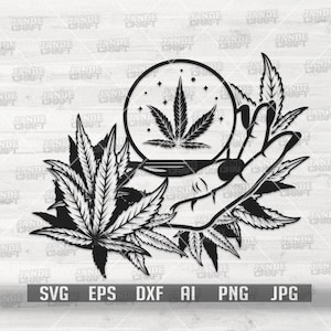 Puede incluir: Gráfico en blanco y negro de una mano sosteniendo una hoja de cannabis dentro de un círculo, rodeada de hojas. La imagen incluye el texto "SVG EPS DXF AI PNG JPG". Es un archivo digital para manualidades.