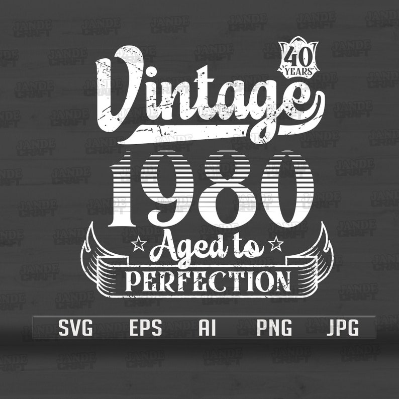 Download 40th Birthday Svg Aged to Perfection Svg Vintage Svg | Etsy