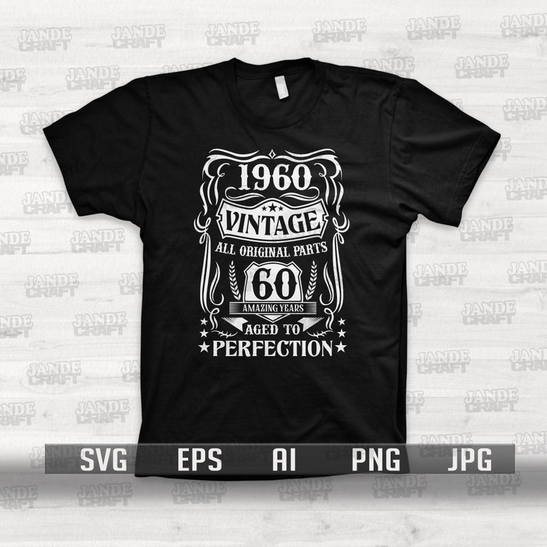 Download 60th Birthday Svg Aged to Perfection Svg Vintage Svg | Etsy