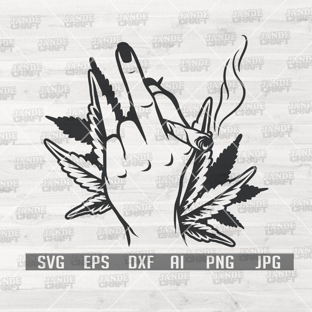 Middle Finger Joint Svg Hand Smoking Joint Svg Marijuana Svg Cannabis ...