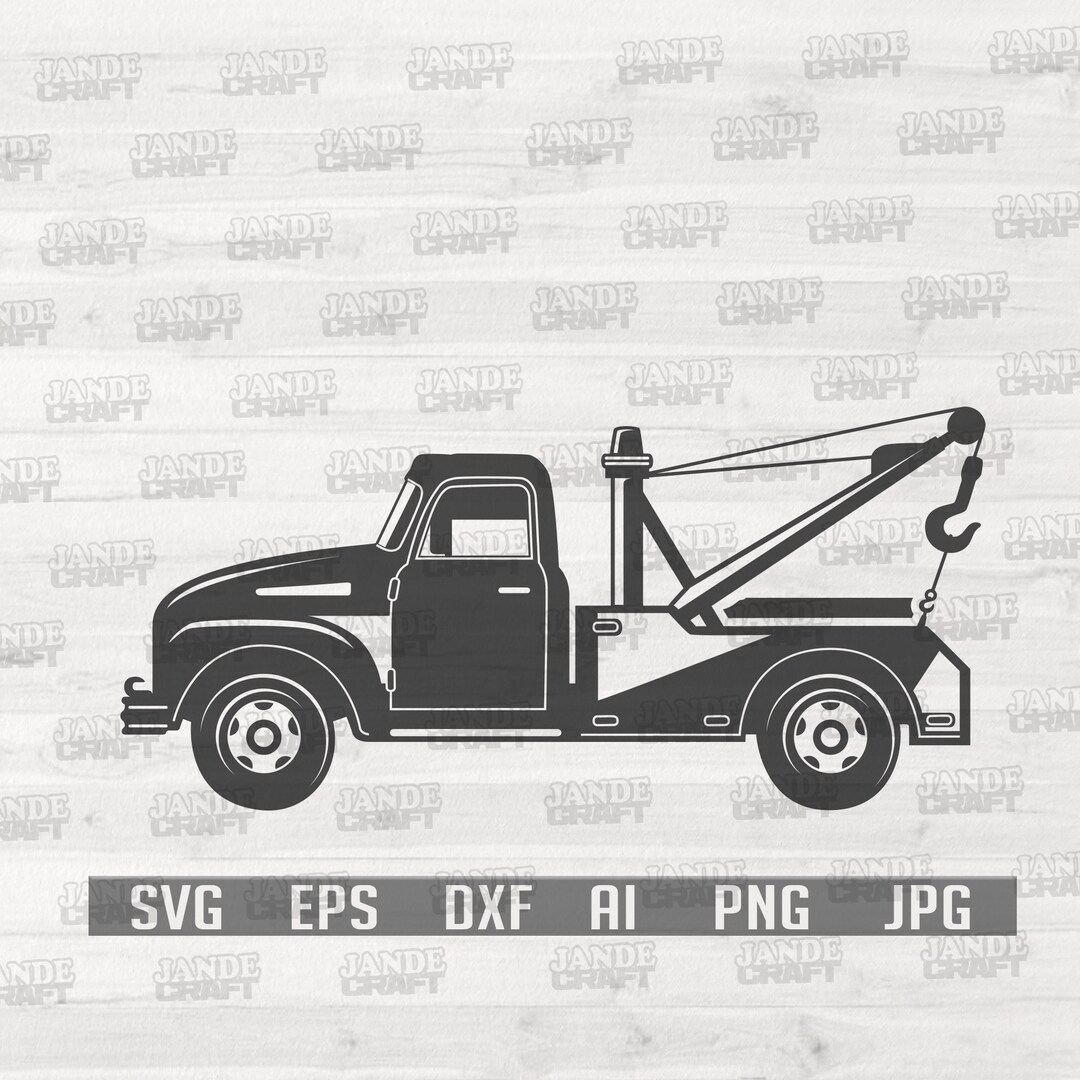 Tow Truck Illustration Tow Truck Svg Tow Truck Clipart Towing Truck Svg