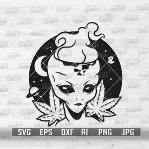 Alien Weed svg | Rauchendes Gelenk Clipart | Cannabis Cutfile | Marihuana Schablone | KushLife Shirt png | Hoch wie der Mond dxf | 420 Popkultur