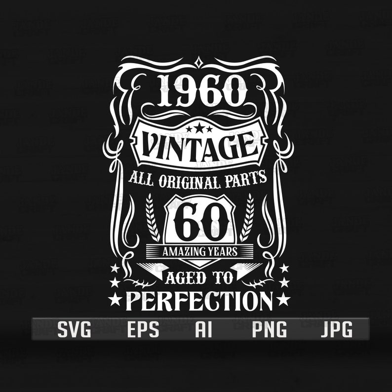 Download 60th Birthday Svg Aged to Perfection Svg Vintage Svg | Etsy