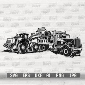Loader Loading to Dump Truck svg | Heavy Equipment Owner Gift Cut File | Demo Team Service Stencil | Trucker Dad Gift Idea| Truck Driver png