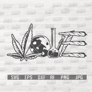 Love Weed svg | Rasta Schnittdatei | Cannabis Schablone | Marihuana Blatt dxf | Kush Life Shirt png | 420 jpeg | High Dope Stoner | Rauch joint