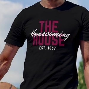 The House Homecoming HBCU Shirt| Sweatshirt| Hoodie