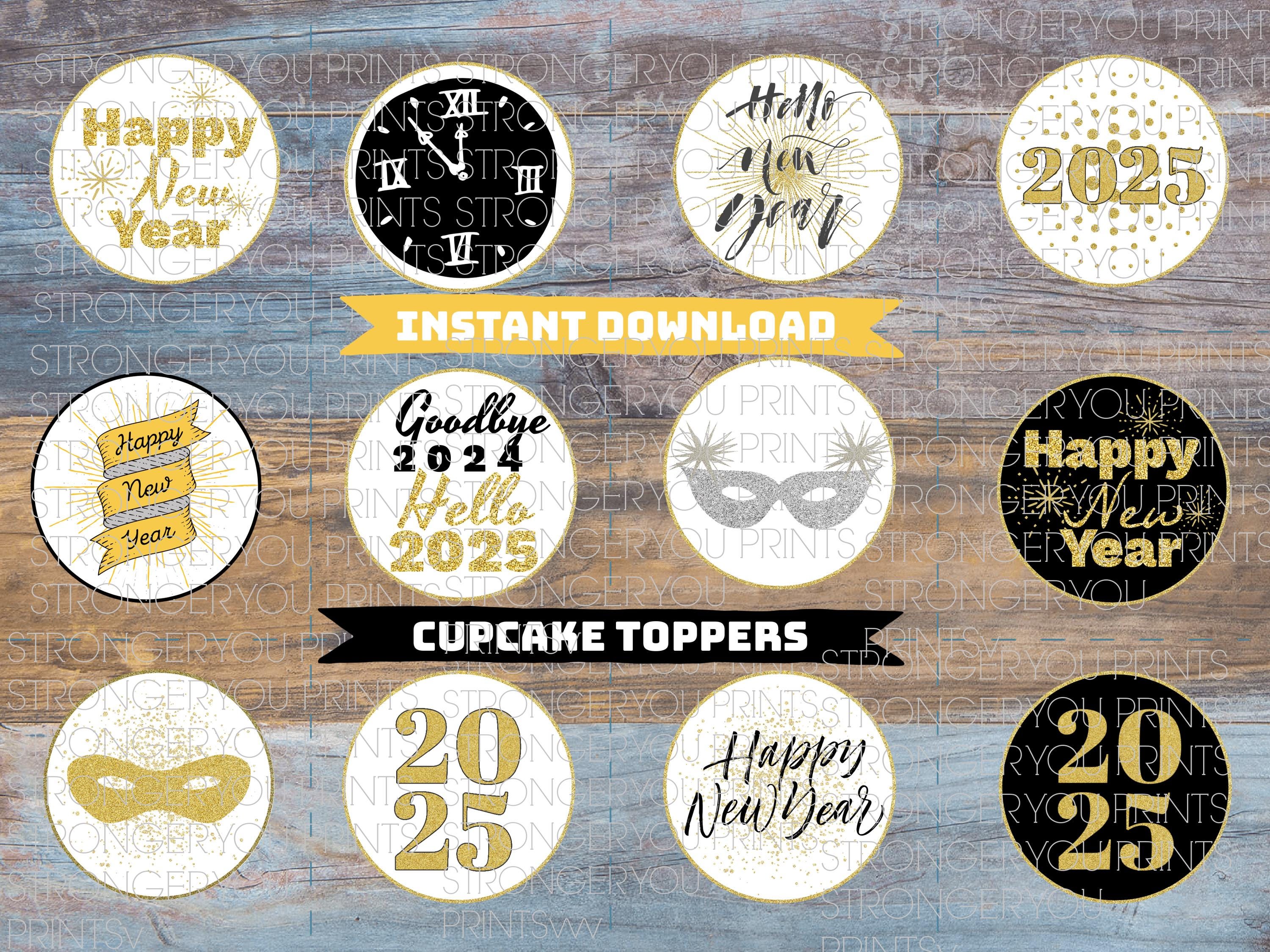 happy new year cupcake toppers printable, 2025 cupcake, new years