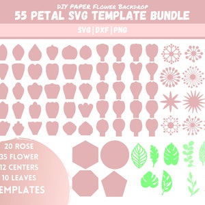 55 Big Paper Flower Templates SVG, Paper Flowers SVG, DIY Paper Flowers, Flower Cut Files, Silhouette Cut Files, Cricut Cut Files