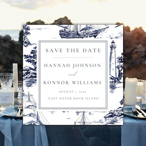 May include: Square wedding invitation with a nautical theme. The design features a blue and white toile pattern with sailboats, a lighthouse, and the text "Save the Date." The names Hannah Johnson and Konnor Williams are displayed, along with the date August 1, 2026.