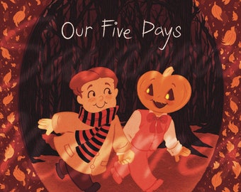 Our Five Days Hardcover PRE-ORDER