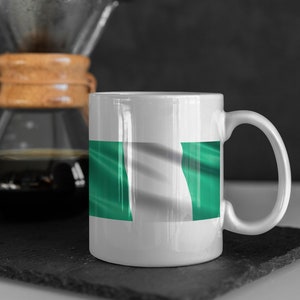 Nigeria Flag coffee mug cup gift  for ambassadors and people who like world countries flags and banners