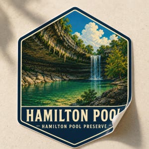 Hamilton Pool Preserve Texas Glossy Travel Sticker  Decal Laptop Water Bottle Luggage Art