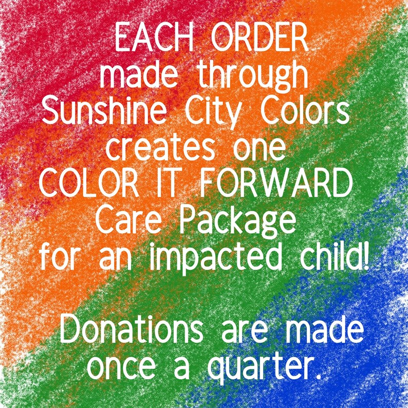 COLOR IT FORWARD Care Package Donation for a child in Homeless Shelter or Emergency Foster Care
