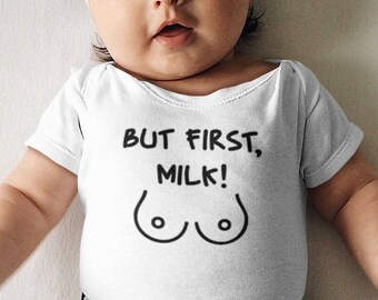 But first Milk svg / eat local funny quotes / Baby Announcement Onesie svg / Newborn svg / Baby Shower / DIY Cut File for Cricut Silhouette