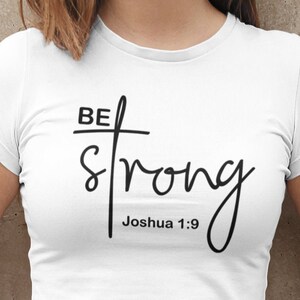 Descarga digital instantánea / Be strong / Cita bíblica cristiana / archivos de corte svg para Cricut, Silhouette, Cameo / Diseño de sublimación