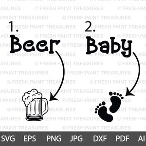 Beer and Baby / Digital download / couple baby announcement / Maternity shirt Svg Cut Files for Cricut & Silhouette, Png, Dxf, Eps, Cameo image 2