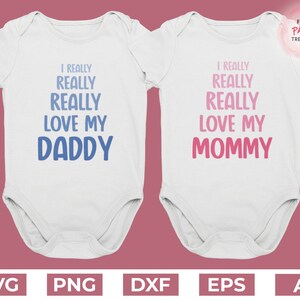 Baby SVG bundle, I love my mommy, love my daddy, baby boy svg, baby girl svg, kids svg files for Cricut, Silhouette, png for sublimation