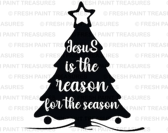 Digital download / Jesus is the reason for the season / sublimation designs png / Cut Files for Cricut & Silhouette Png, Dxf, Eps, Cameo