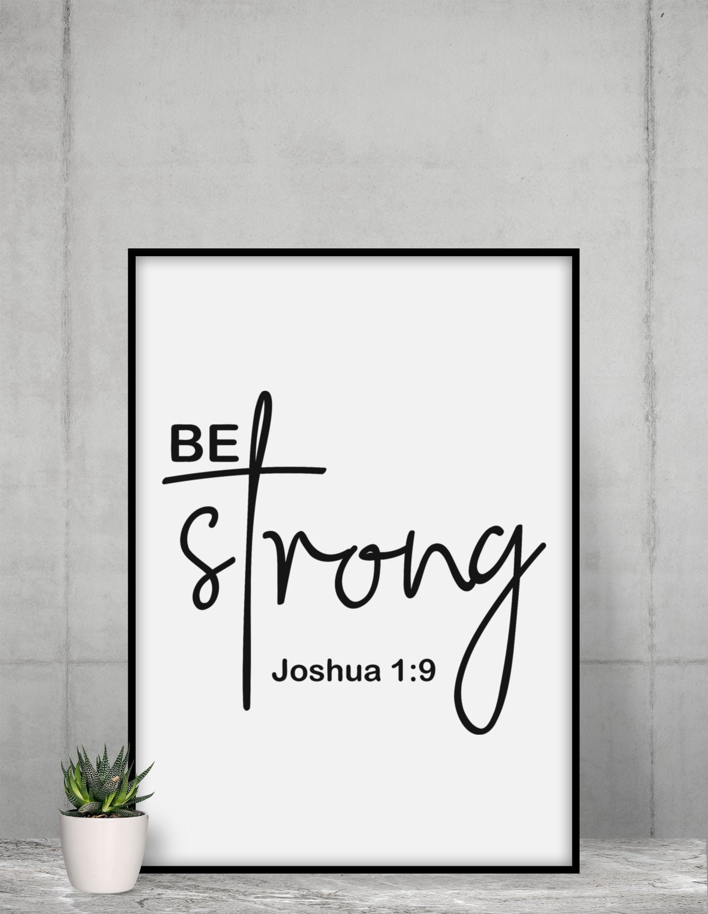 Be strong / Christian quotes / bible sayings / gift / Etsy