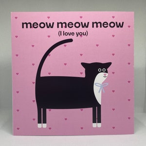 miau miau miau (Ich liebe dich) | Süße Karte für Katzenliebhaber