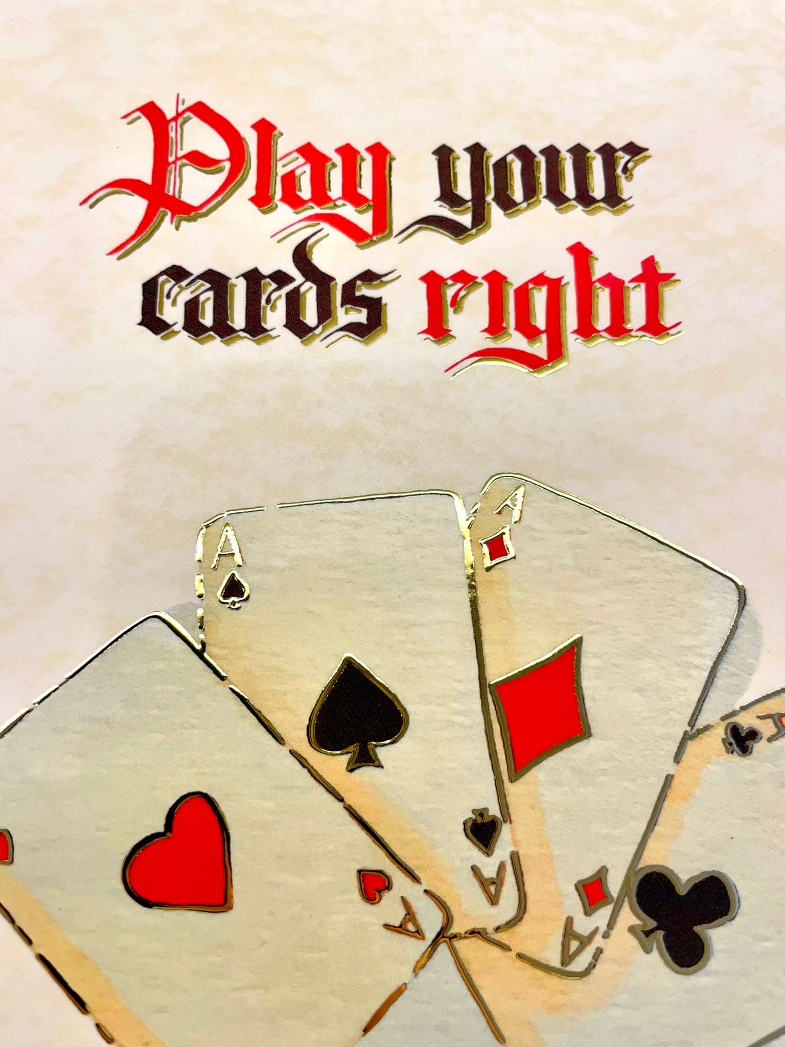 Play Your Cards Right Illuminated Calligraphy Postcard Gilding and ...