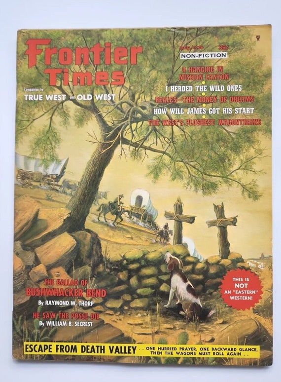 Frontier times vintage magazine july, 1966 canyon 
