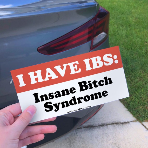 Ironic Gen Z Bumper Sticker IBS Irritable Bowel Syndrome Etsy
