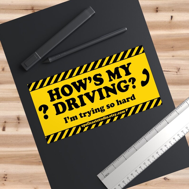 How's My Driving Gen Z Bumper Sticker Bad Driver Vinyl | Etsy
