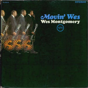 Wes Montgomery Movin Wes LP Rare Verve Jazz Vinyl Record Hard Bop Soul-Jazz Collectible Caravan USA