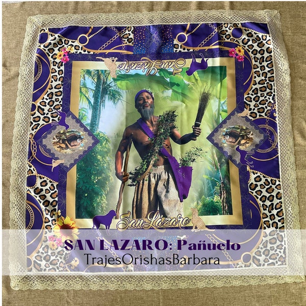 SAN LAZARO Azowano pañuelo/Babalu Aye handkerchief/Pañuelo Orisha/Tamaño 45 por 45 pulgadas full print en satén estampado en sublimación.