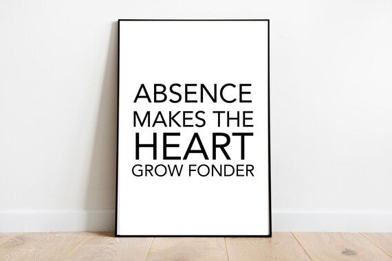 METAL WALL HANGING PLAQUE SIGNS ABSENCE MAKES THE HEART GROWN FONDER
