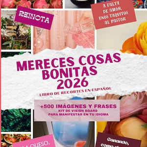 May include: A collage featuring various images, including dragon fruit, a cappuccino, and colorful plates. Text overlays read "REINOTA", "MERECES COSAS BONITAS 2026", and "+500 IMÁGENES Y FRASES". Additional text includes "A FALTA DE AMOR, UNOS TAQUITOS AL PASTOR".
