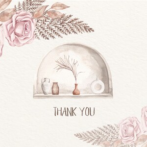 May include: A watercolor illustration of a thank you card with a decorative archway with vases and a plant on a shelf. The archway is surrounded by pink roses and brown leaves.