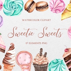 Bakery Watercolor Clipart, hand painted sweets clipart, dessert clipart, cupcakes clipart, macarons, Sweets birthday party clipart, Bakery