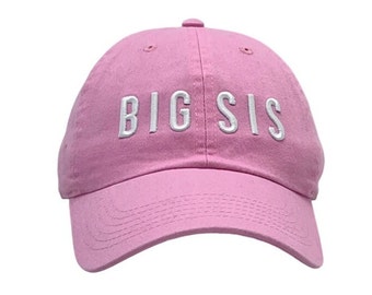 Big Sis Embroidered Baseball Cap, Custom 3D Puff Cotton Hat