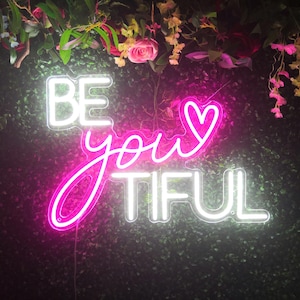 Be You Tiful Neon Sign Custom Nail/Eyelash/Hair/Beauty Salon Neon Light Personalized Name Sign Business Logo Lashes Bar Makeup Studio Decor