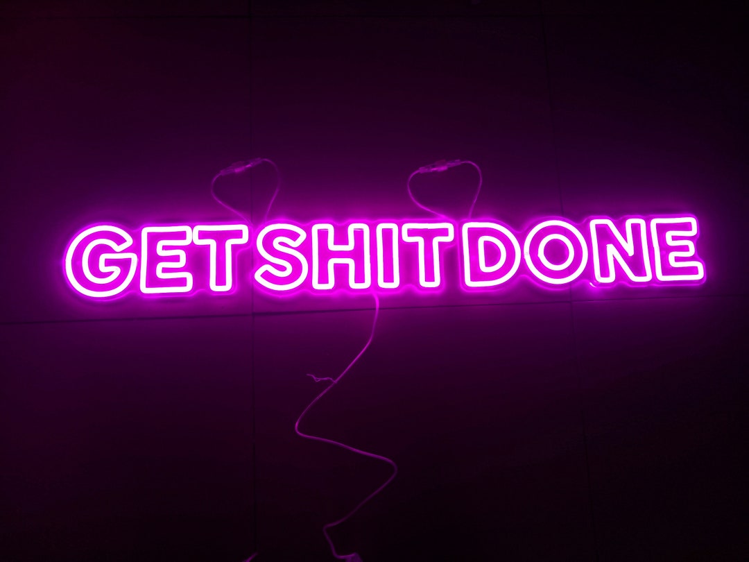 Get Shit Done LED Sign, Custom Neon Sign Light Office Living Room,neon