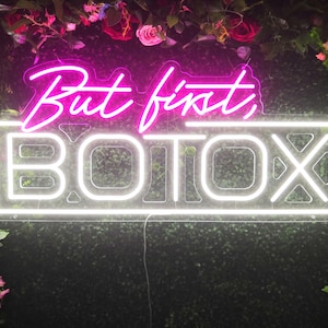 Makeup - Beauty Salon LED Neon Sign, Neon Sign But First Botox Neon Light Sign for Wall Beauty Studio Neon Wall Decor Makeup Sign for Salon