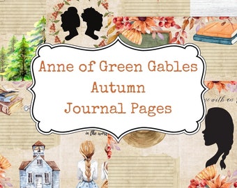 Anne of Green Gables Autumn Journal Pages: Watercolor Florals (Digital Download)