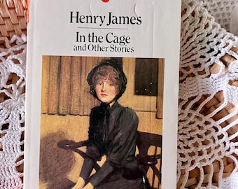 Vintage Henry James Paperback: In the Cage, 1983 Penguin Classic