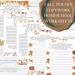 May include: Homeschool worksheets featuring fall-themed poetry copywork. The pages include poems by Emily Dickinson, Robert Louis Stevenson, and Helen Hunt Jackson. The design incorporates autumn leaves, acorns, and a squirrel illustration. The text "Fall Poetry Copywork Homeschool Worksheets" is displayed.