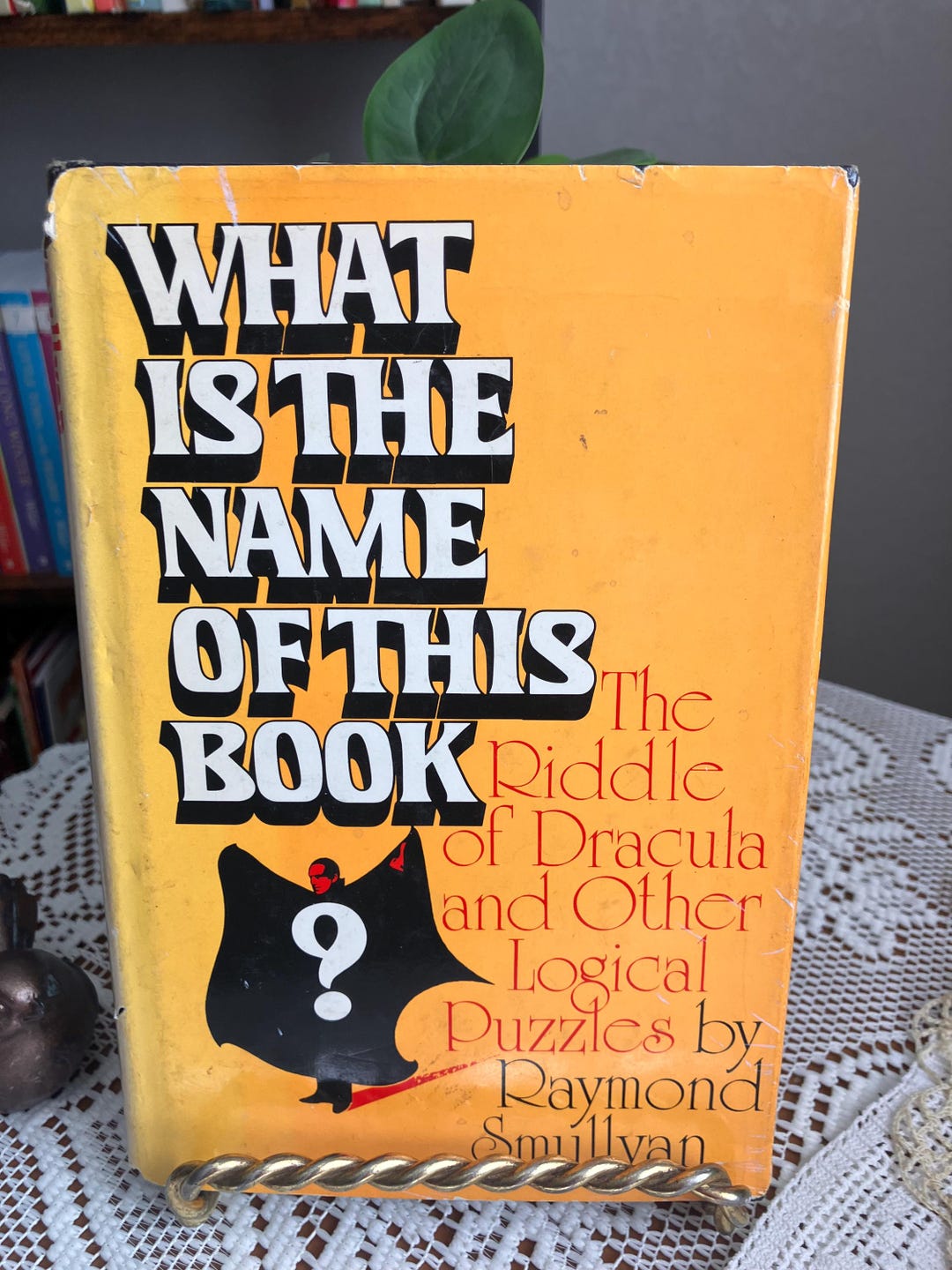 1978 What is the Name of This Book? Raymond Smullyan First Edition HC W ...
