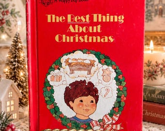 1990 The Best Thing About Christmas Christine Harder Tangvald Vintage Christian Children’s Book