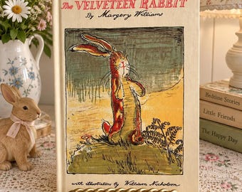 Vintage The Velveteen Rabbit Hardcover Margery Williams, William Nicholson, early edition